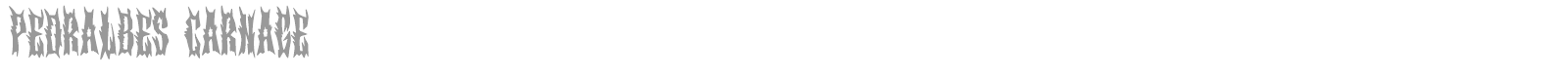 Pedralbes Carnage font preview